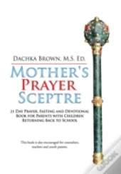 Mother'S Prayer Sceptre