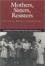 Mothers, Sisters, Resisters - Preview