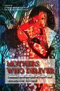 Mothers Who Deliver - Preview