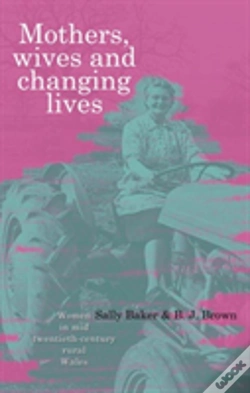 Capa do artigo Mothers, Wives And Changing Lives
