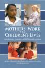 Mothers' Work And Children'S Lives - Preview