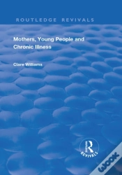 Capa do artigo Mothers, Young People And Chronic Illness