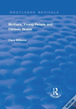 Capa do artigo Mothers, Young People And Chronic Illness