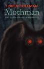 Mothman And Other Curious Encounters - Preview