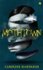 Mothtown - Preview
