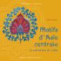 Motifs D'Asie Centrale A Connaitre Et A Creer - Preview