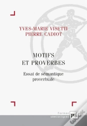 Capa do artigo Motifs Et Proverbes ; Essai De Sémantique Proverbiale