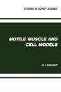 Motile Muscle And Cell Models - Preview