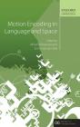 Motion Encoding In Language And Space - Preview