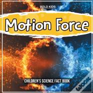 Motion Force