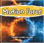 Motion Force - Preview