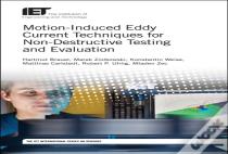 Motion-Induced Eddy Current Techniques For Non-Destructive Testing And Evaluation