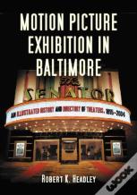 Motion Picture Exhibition In Baltimore
