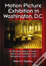 Motion Picture Exhibition In Washington, D.C.
