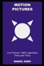 Motion Pictures Live Forever - Preview