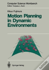 Motion Planning In Dynamic Environments