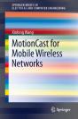 Motioncast For Mobile Wireless Networks - Preview