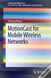 Capa do artigo Motioncast For Mobile Wireless Networks
