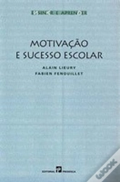Motivação e Sucesso Escolar