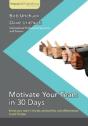 Motivate Your Team In 30 Days - Preview
