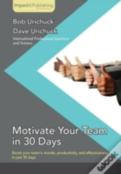Capa do artigo Motivate Your Team In 30 Days