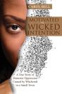 Motivated By Wicked Intention - Preview