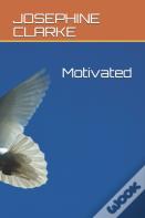 Motivated