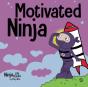 Motivated Ninja - Preview