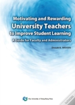 Capa do artigo Motivating And Rewarding University Teachers To Improve Student Learning