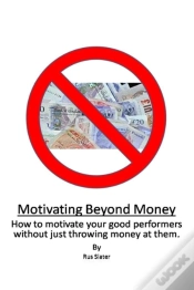 Capa do artigo Motivating Beyond Money