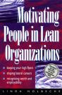 Motivating People In Lean Organizations - Preview