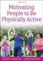 Motivating People To Be Physically Active - Preview
