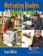 Motivating Readers In The Middle Grades - Preview