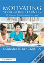 Motivating Struggling Learners