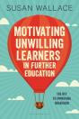 Motivating Unwilling Learners In Further Education - Preview