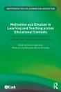 Motivation And Emotion In Learning And Teaching Across Educational Contexts - Preview