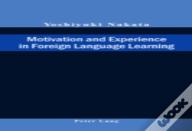 Motivation And Experience In Foreign Language Learning