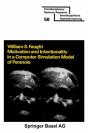 Motivation And Intentionality In A Computer Simulation Model Of Paranoia - Preview