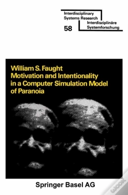 Capa do artigo Motivation And Intentionality In A Computer Simulation Model Of Paranoia