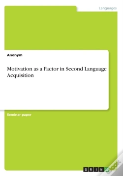 Capa do artigo Motivation As A Factor In Second Language Acquisition