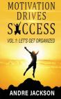 Motivation Drives Success - Preview