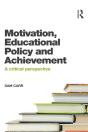 Motivation, Educational Policy And Achievement - Preview