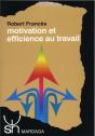 Motivation Et Efficience Au Travail - Preview