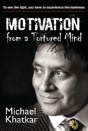 Motivation From A Tortured Mind - Preview
