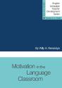 Motivation In The Language Classroom - Preview