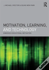 Motivation, Learning, And Technology