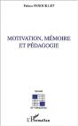 Motivation, Memoire Et Pedagogie - Preview