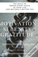 Motivation Serenity Gratitude