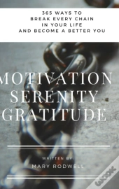 Motivation Serenity Gratitude