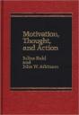 Motivation, Thought, And Action - Preview